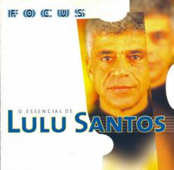 Lulu Santos : Focus